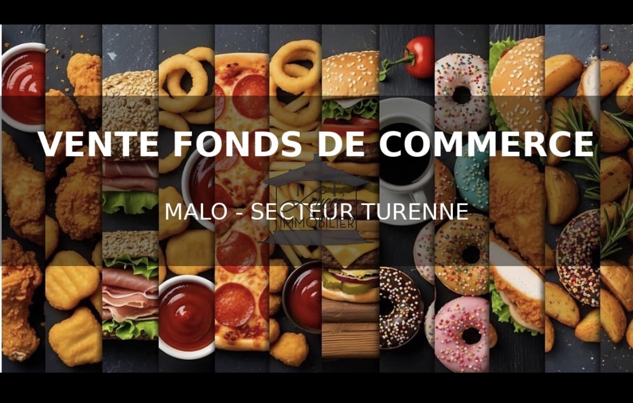 FOND DE COMMERCE RESTAURATION EMPLACEMENT No1 SECTEUR MALO
